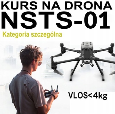 Kurs Pilota Drona Szkolenie VLOS NSTS-01 <4kg