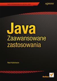 Java. Zaawansowane zastosowania