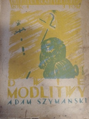 Szymański DWIE MODLITWY 1925