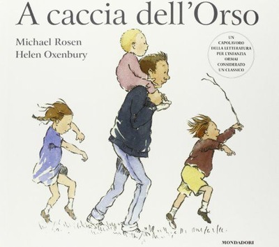 A CACCIA DELL'ORSO - Michael Rosen [KSIĄŻKA]