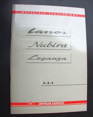 DAEWOO Lanos Nubira Leganza - ABS Materiały Szkoleniowe 