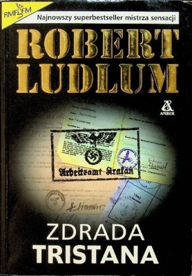 Robert Ludlum - Zdrada Tristana