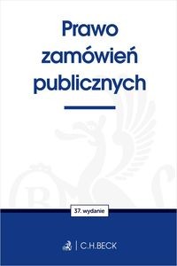 PRAWO ZAMÓWIEŃ PUBLICZNYCH OPRACOWANIE ZBIOROWE