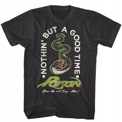 Poison Nothin But a Good Time Snake Men's T Shirt