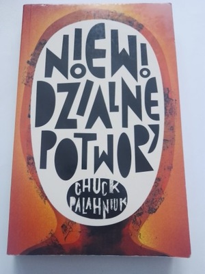 Niewidzialne potwory Chuck Palahniuk