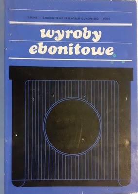 Wyroby ebonitowe Katalog STOMIL 1972r