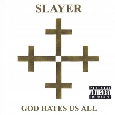 CD SLAYER - God Hates Us All