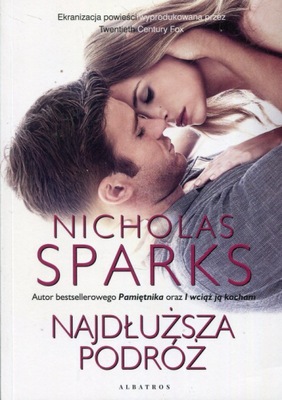 Najdłuższa podróż - Nicholas Sparks