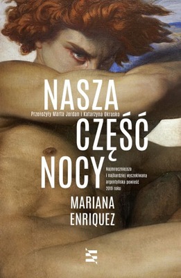 NASZA CZĘŚĆ NOCY MARIANA ENRIQUEZ KSIĄŻKA