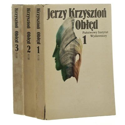Obłęd t. I-III Jerzy Krzysztoń [1980]