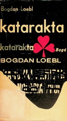 Bogdan Loebl - Katarakta