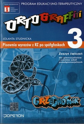 Ortograffiti 3 Zeszyt ćwiczeń RZ po spółgłoskach - Jolanta Studnicka