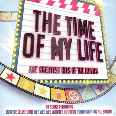 The Time Of My Life - The Greatest Hits Of The Movies