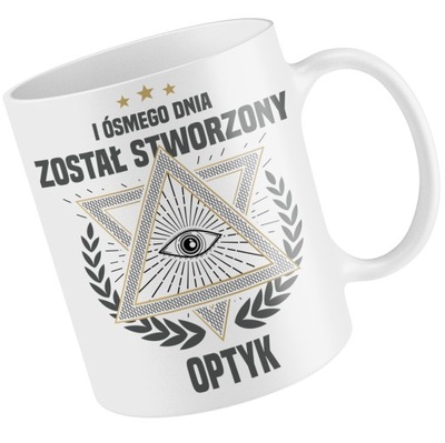 KUBEK OPTYK ÓSMEGO DNIA ZOSTAŁ STWORZONY