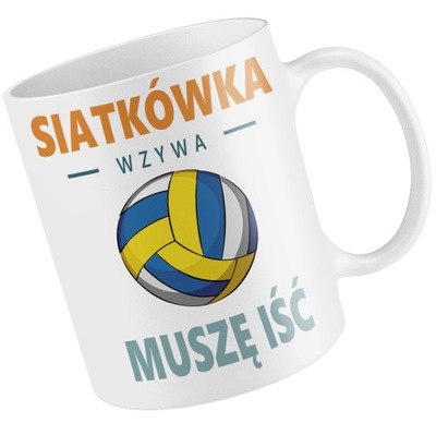 KUBEK SIATKÓWKA MUSZĘ IŚĆ