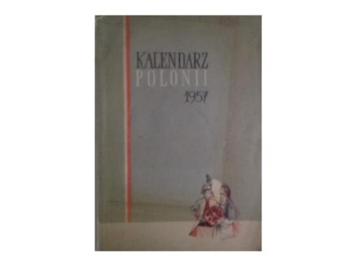 Kalendarz Polonii 1957