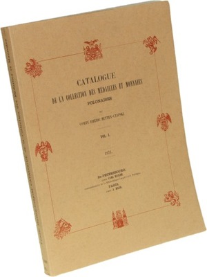 Catalogue de la Collection des Medailles et Monnai