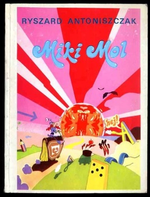 Antoniszczak R.: Miki Mol 1985