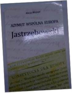 Azymut wspólna Europa Jastrzębowski - Wejner