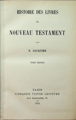 Histoire des livres du nouveau testament 1905 r.