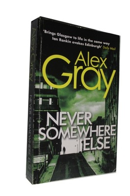 Alex Gray - Never Somewhere Else