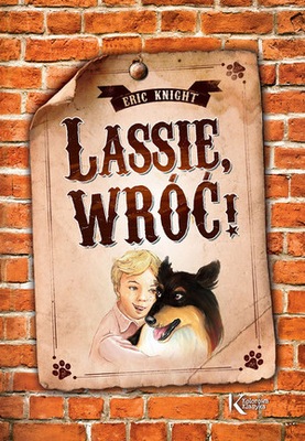 LASSIE WRÓĆ KOLOROWA KLASYKA Eric Knight