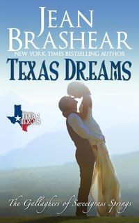 TEXAS DREAMS JEAN BRASHEAR