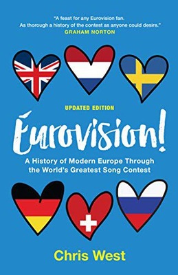 EUROVISION! A HISTORY OF MODERN EUROPE THROUGH THE