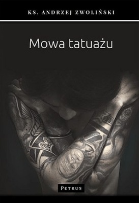 Zwoliński Mowa tatuażu