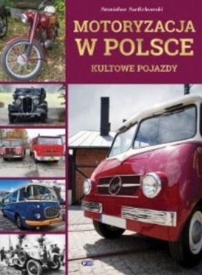 Motoryzacja w Polsce. Stanisław Szelichowski