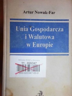 Unia gospodarcza i walutowa w Europie - Nowak- Far