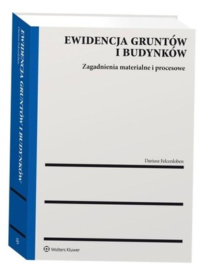 EWIDENCJA GRUNTÓW I BUDYNKÓW DARIUSZ FELCENLOBEN