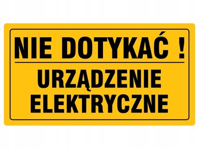 TABLICA INFORMACYJNA URZĄDZENIE ELEKTRYCZNE 12x22