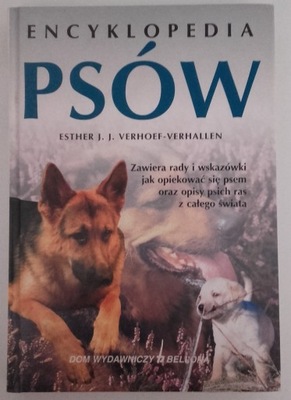 ENCYKLOPEDIA PSÓW rady wskazówki opieka rasy pies