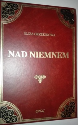 NAD NIEMNEM Eliza Orzechowska