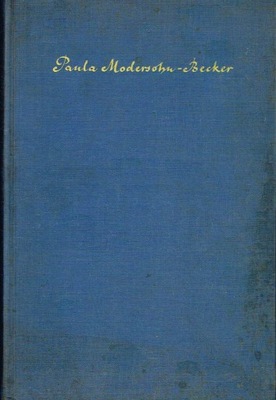 Briefe und Tagebuchblätter Paula Modersohn-Becker