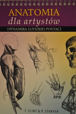 Anatomia dla artystów Peter Stanyer, Tom Flint