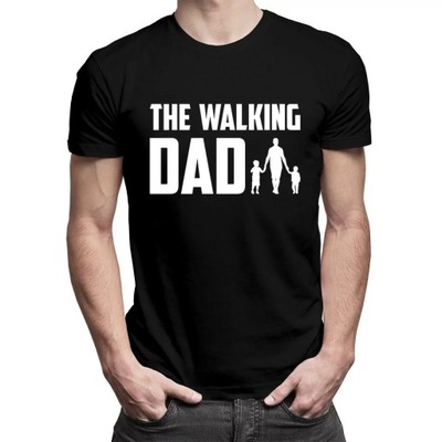 koszulka dla TATY the Walking DAD