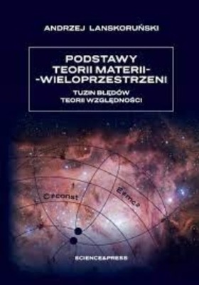 Podstawy teorii materii-wieloprzestrzeni