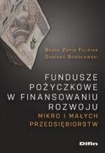 FUNDUSZE POŻYCZKOWE W FINANSOWANIU ROZWOJU MIKRO I MAŁYCH PRZEDSIĘBIORSTW