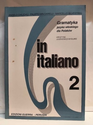 Gramatyka języka włoskiego dla Polaków In Italiano 2