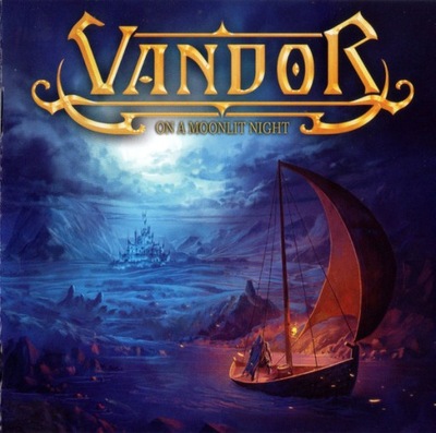 Vandor – On A Moonlit Night / power metal