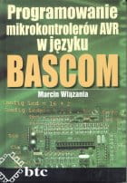 Programowanie mikrokontrolerów AVR w języku BASCOM.
