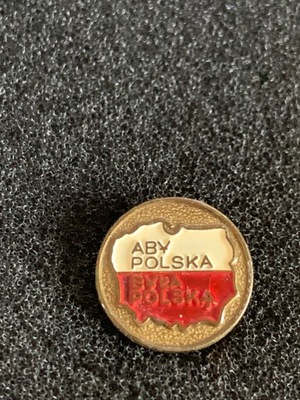 ABY POLSKA BYŁA POLSKĄ