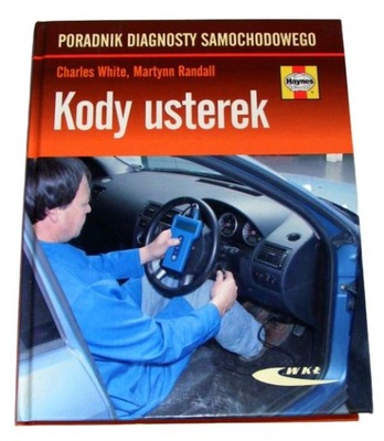 Kody Usterek Poradnik Diagnosty Samochodowego