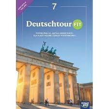 Deutschtour FIT język niemiecki podręcznik Klasa 7 Nowa Era