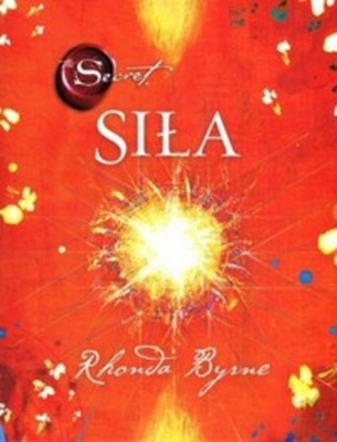 Siła. Sekret. Rhonda Byrne