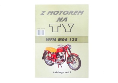 KATALOG PIEZAS DE REPUESTO CON MOTOREM AL TY SCHEMAT WFM M06 125  