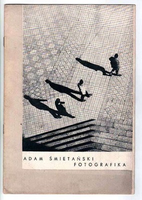 VI Wystawa Fotograficzna Adama Śmietańskiego, katalog wystawy z 1963