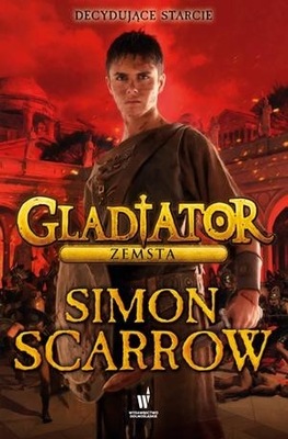 Gladiator. Zemsta